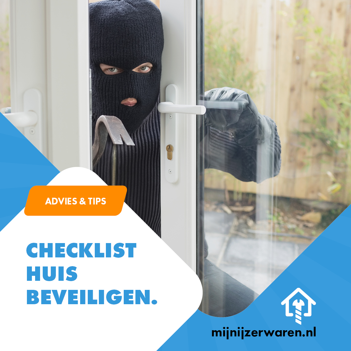 Advies checklist huis beveiligen
