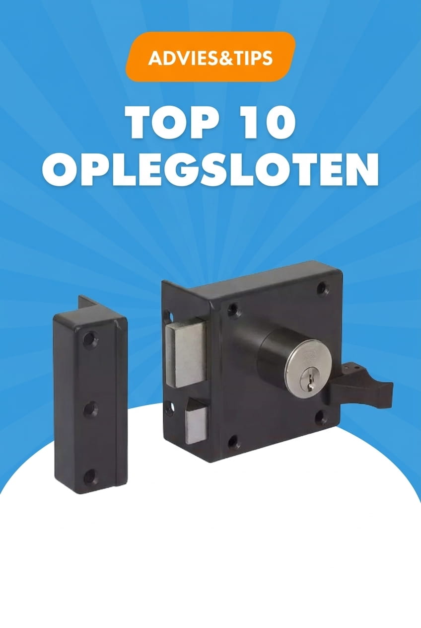 Advies top 10 beste oplegsloten 