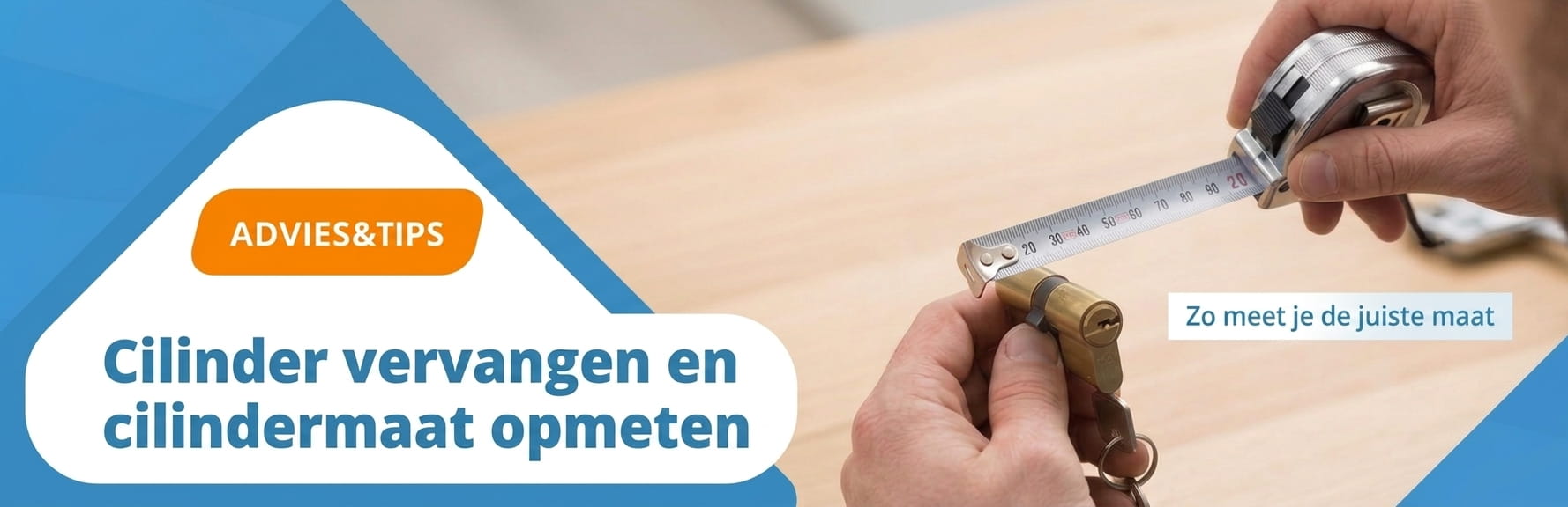 advies cilinder vervangen en cilindermaat opmeten 