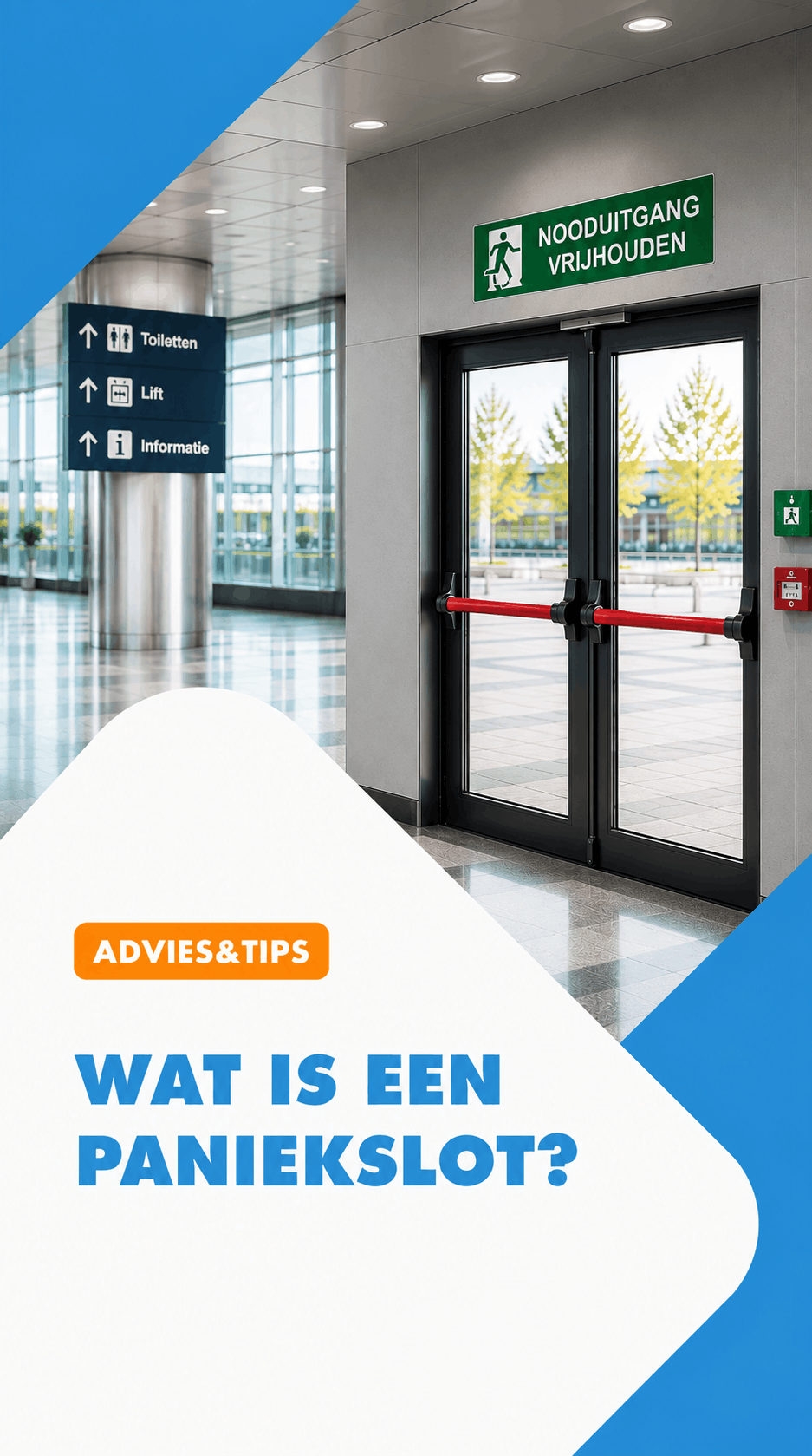 advies: wat is een paniekslot?
