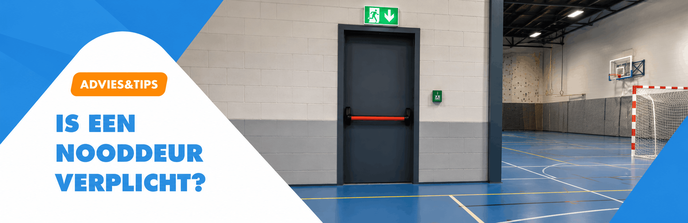 advies: is een nooddeur verplicht?