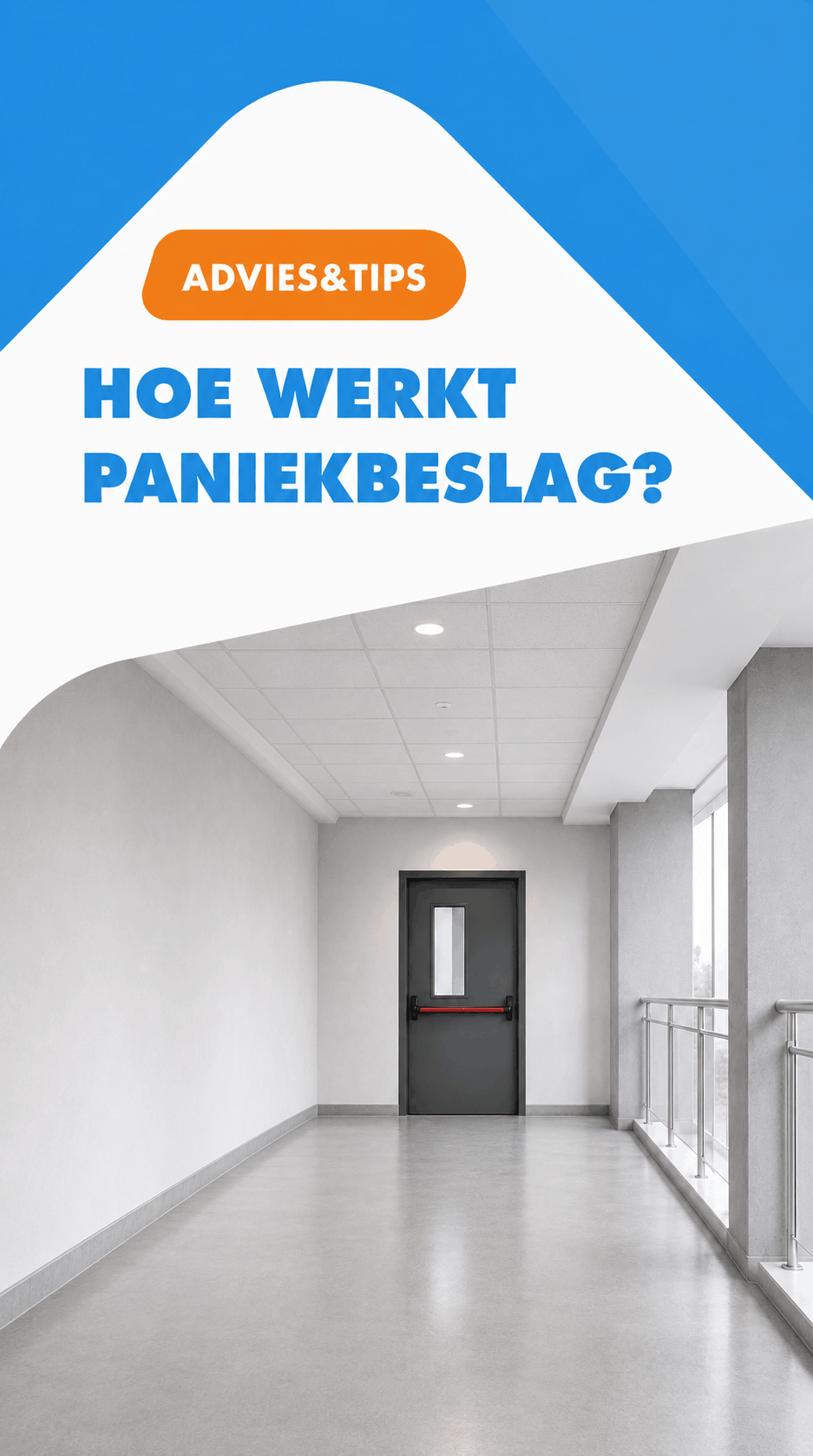 advies: hoe werkt paniekbeslag?