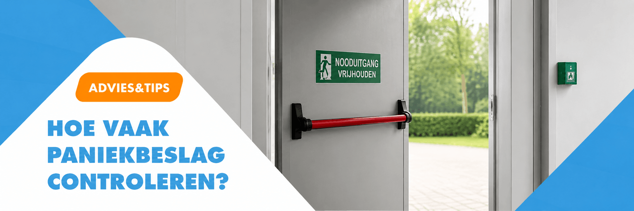 advies: hoe vaak paniekbeslag controleren?