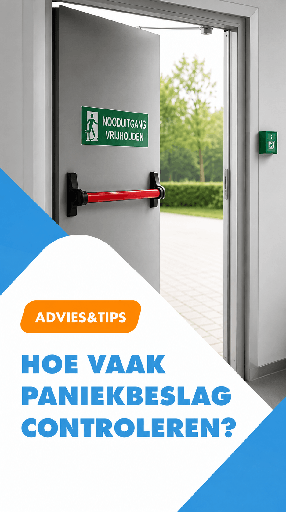 advies: hoe vaak paniekbeslag controleren?