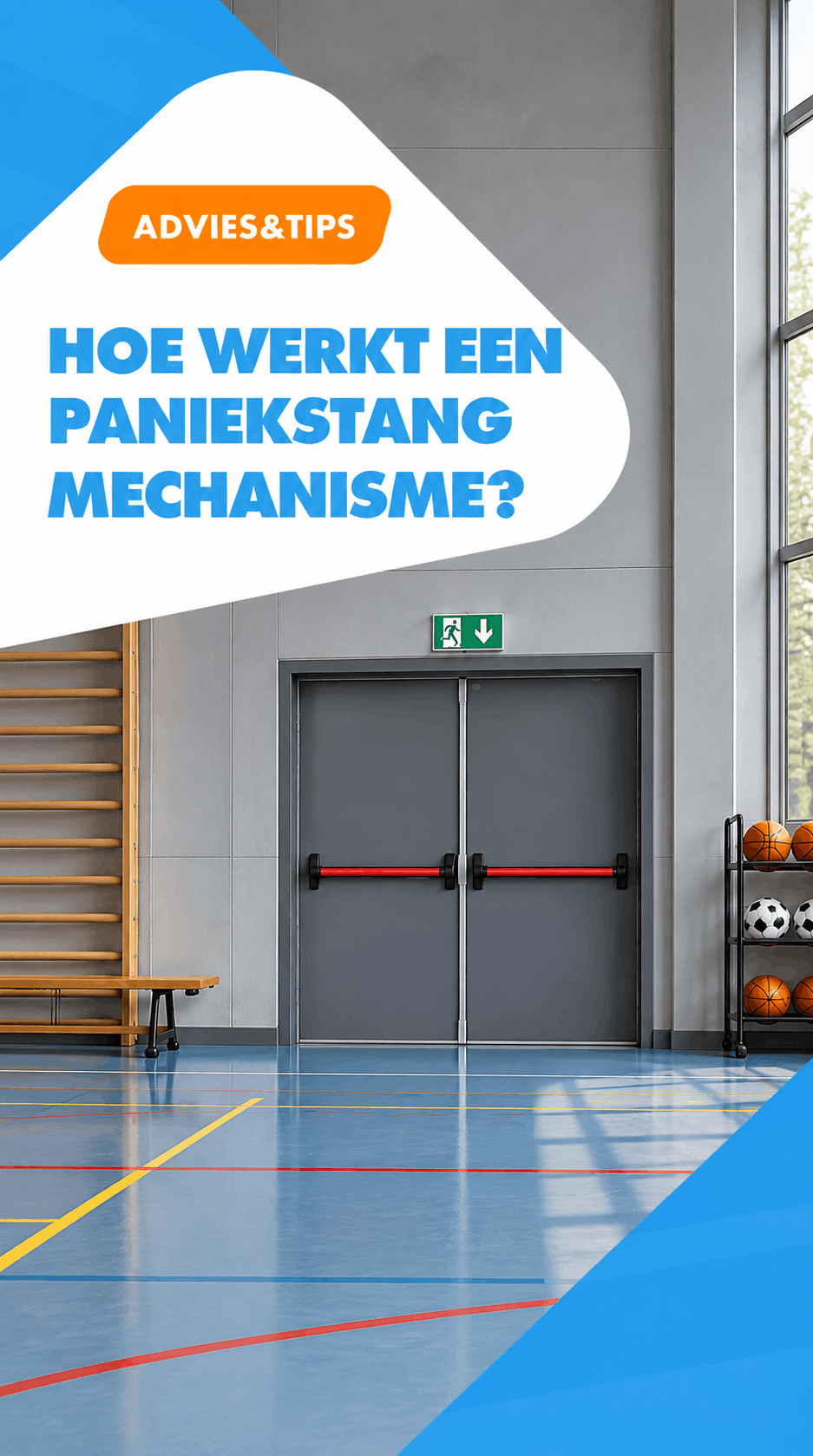 advies: hoe werkt een paniekbeslag mechanisme