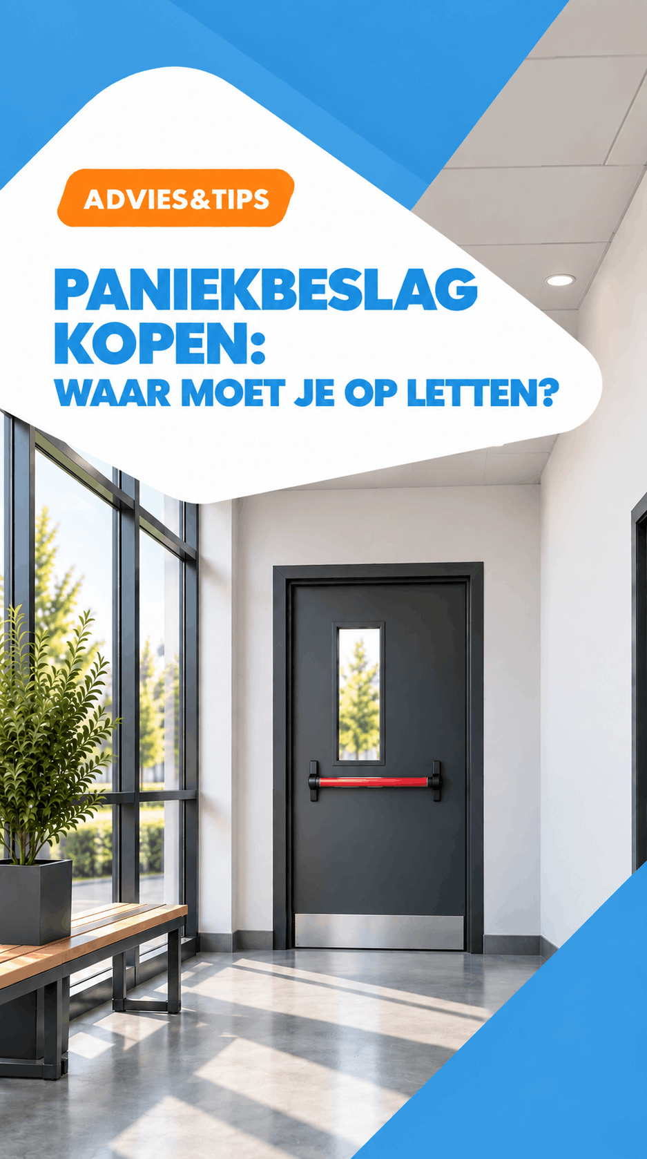 advies: Paniekbeslag kopen: waar moet je op letten?